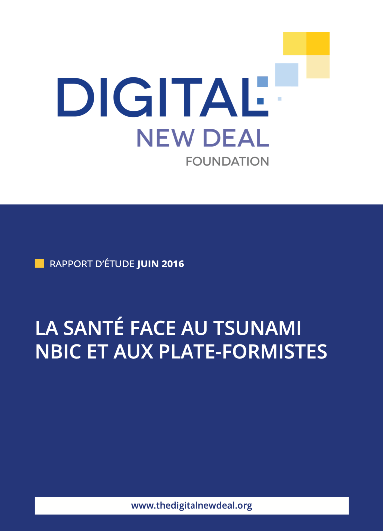 La Santé face au tsunami NBIC et aux plateformistes